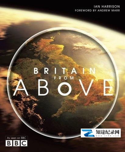 [BBC]俯瞰英国 Britain from Above/鸟瞰英国-知途纪录片网盘资源下载
