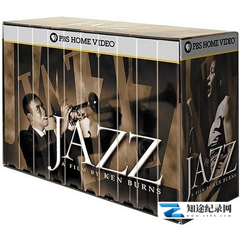 [PBS]爵士百年 Jazz-知途纪录片网盘资源下载