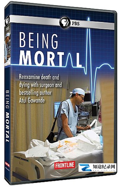 [PBS]人生的最后功课 Being Mortal-知途纪录片网盘资源下载