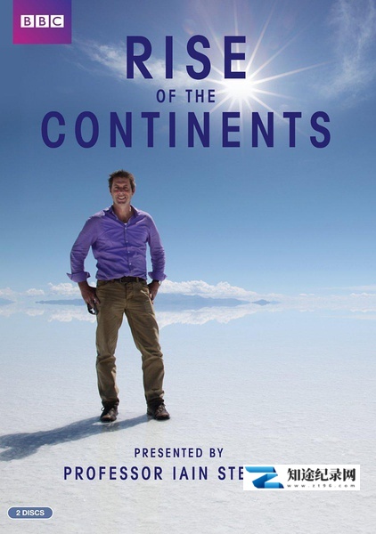 [BBC]大陆的崛起 Rise of the Continents-知途纪录片网盘资源下载