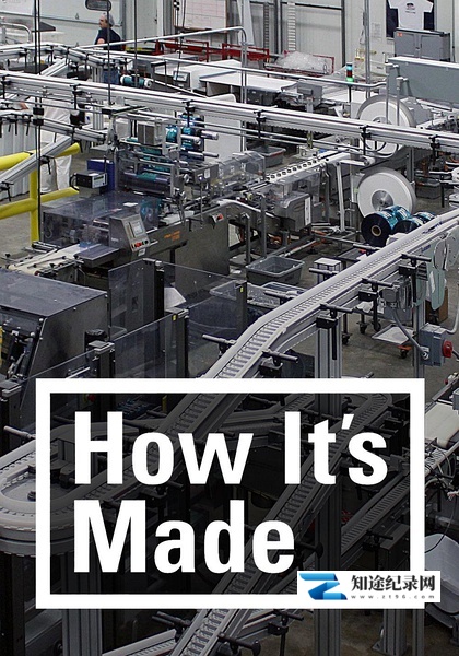 [Discovery]制造的原理 第一季 How It's Made season 1-知途纪录片网盘资源下载
