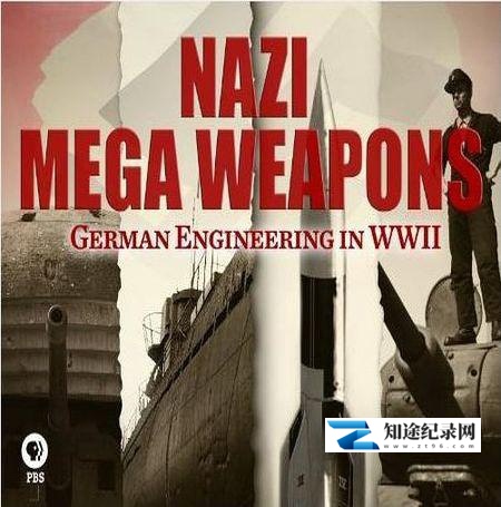 [国家地理]纳粹二战工程 三季全 Nazi Megastructures Season 2-知途纪录片网盘资源下载