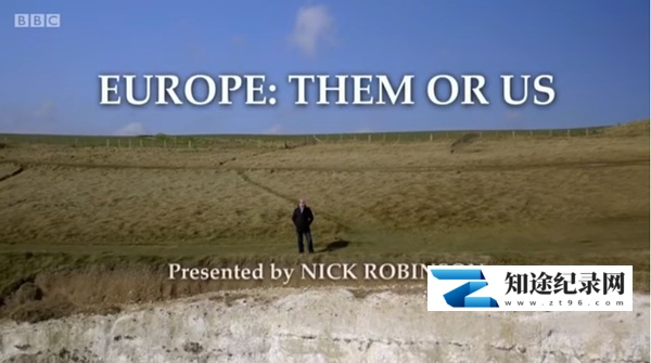[BBC]欧洲：他们还是我们 Europe: Them Or Us-知途纪录片网盘资源下载