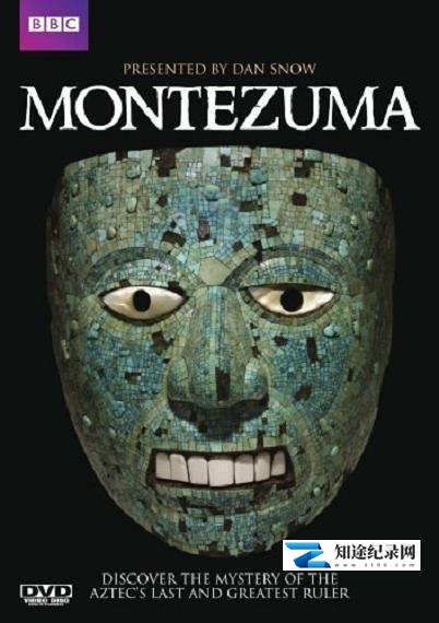 [BBC]蒙特祖玛 Montezuma-知途纪录片网盘资源下载