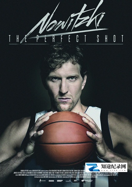[其他]诺维茨基：完美的投篮 Nowitzki: Der perfekte Wurf-知途纪录片网盘资源下载