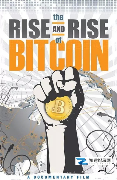 [PBS]比特币的崛起 The Rise and Rise of Bitcoin-知途纪录片网盘资源下载