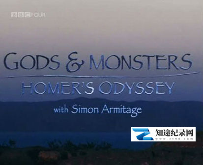 [BBC]众神与妖魔：荷马史诗《奥德赛》 Gods & Monsters: Homer's Odyssey-知途纪录片网盘资源下载