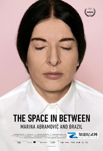 [其他]玛丽娜：巴西幻之旅 The Space in Between – Marina Abramovic and Brazil-知途纪录片网盘资源下载