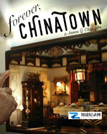 [PBS]永远的中国城 Forever Chinatown-知途纪录片网盘资源下载