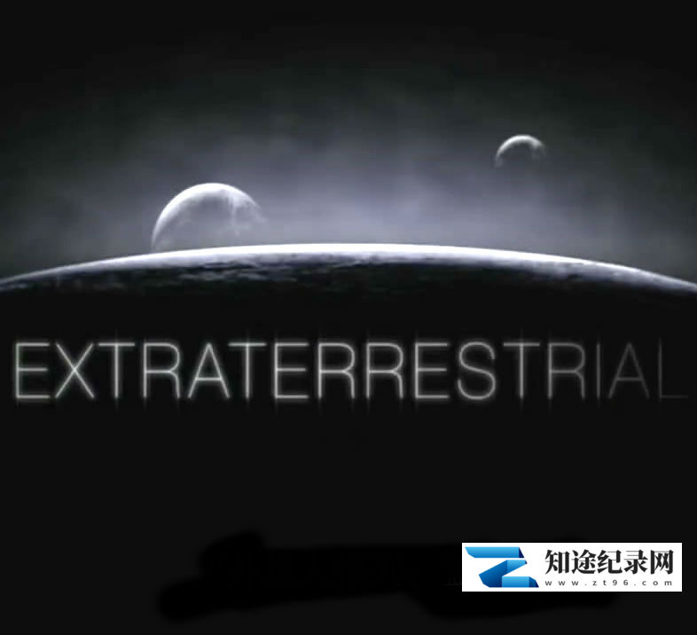 [国家地理]地外文明 Extraterrestrial-知途纪录片网盘资源下载
