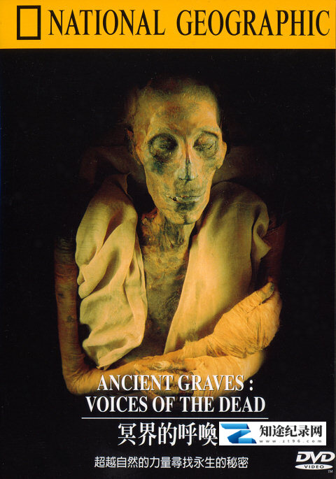[国家地理]冥界的呼唤 voices of  the dead-知途纪录片网盘资源下载