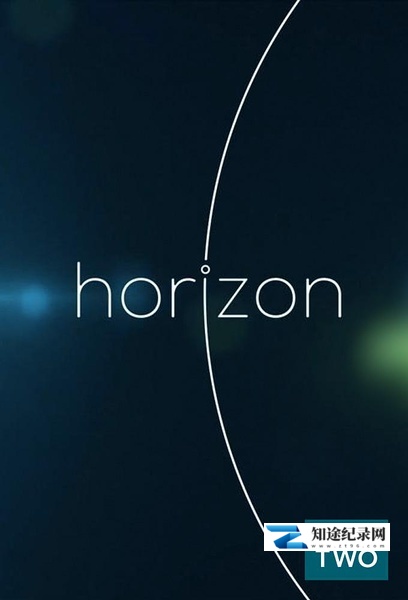 [BBC]地平线系列：寰宇初曦之创世纪的真正时刻 Horizon – Cosmic Dawn: The Real Moment of Creation-知途纪录片网盘资源下载