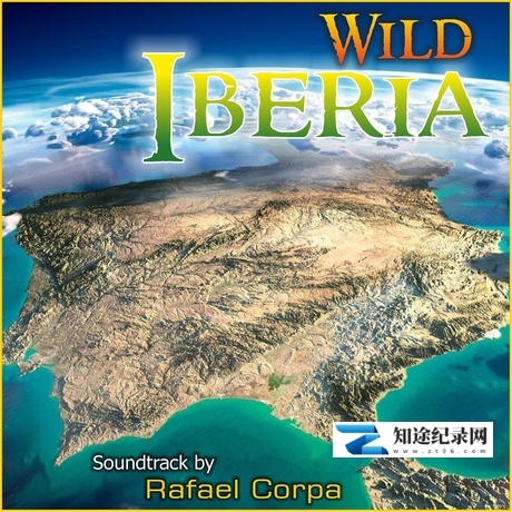 [Discovery]野性伊比利亚 wild iberia-知途纪录片网盘资源下载