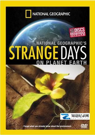 [国家地理]地球有难 Strange Days on Planet Earth-知途纪录片网盘资源下载