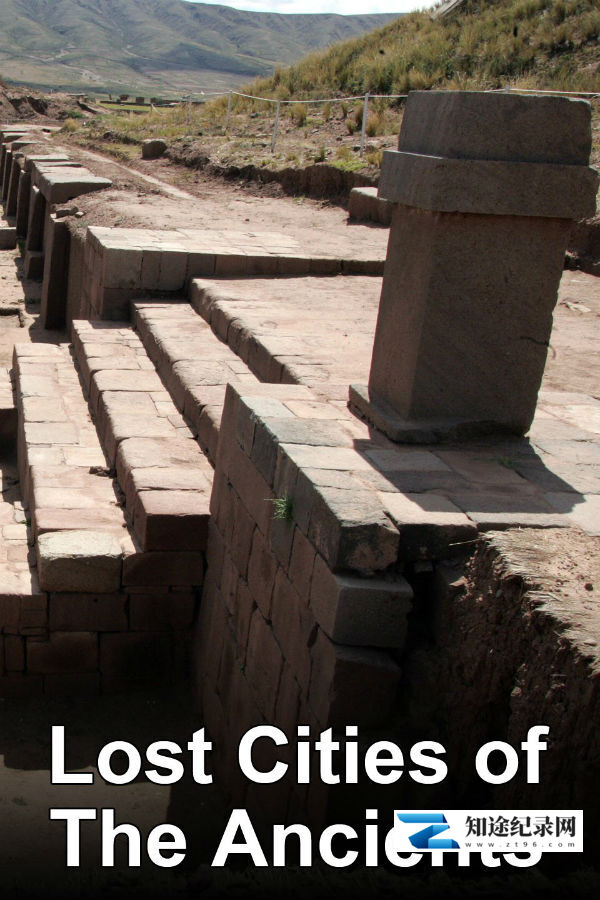 [BBC]失落的古代城市 Lost Cities of the Ancients / 消失的古文明-知途纪录片网盘资源下载