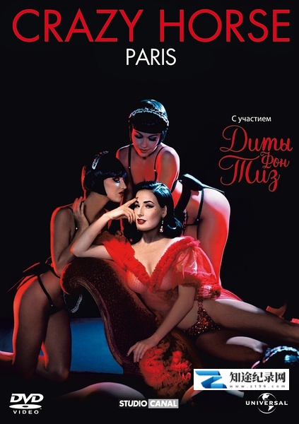[其他]迪塔·冯·蒂斯疯马秀 Crazy Horse, Paris with Dita Von Teese-知途纪录片网盘资源下载