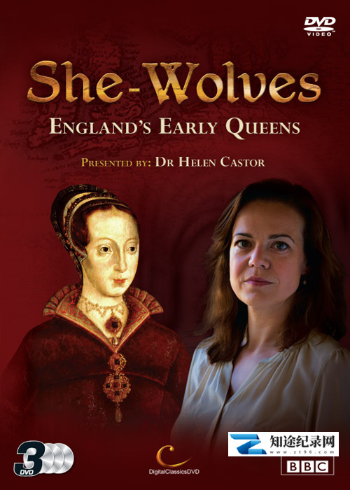 [BBC]母老虎：英国的那些女王们 She-Wolves: England's Early Queens-知途纪录片网盘资源下载