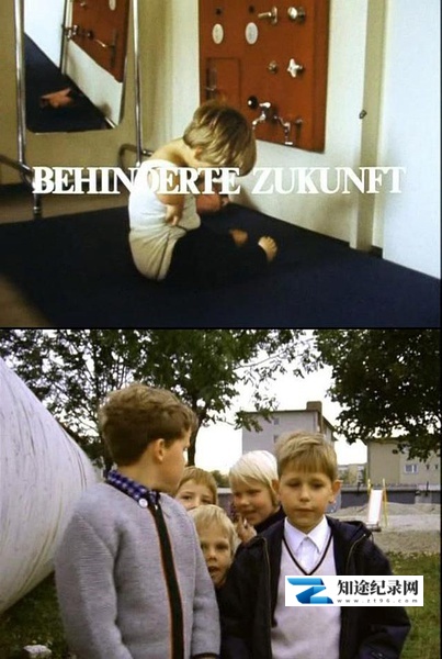 [其他]残疾人的未来 Behinderte Zukunft? / 残缺的未来-知途纪录片网盘资源下载