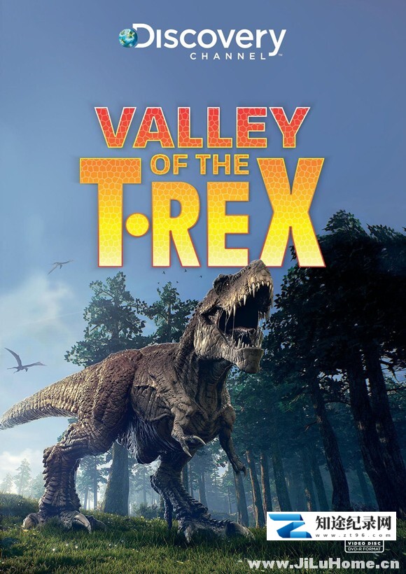 [Discovery]暴龙的真相 Valley of the T-Rex-知途纪录片网盘资源下载