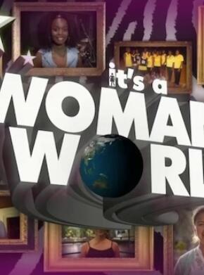 [其他]女人世界 It’s A Woman’s World-知途纪录片网盘资源下载