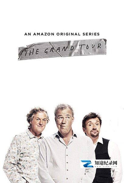 [BBC]大世界之旅 第一季 The Grand Tour Season 1-知途纪录片网盘资源下载