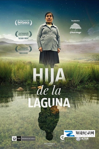 [Netflix]湖的女儿 Hija de la laguna-知途纪录片网盘资源下载