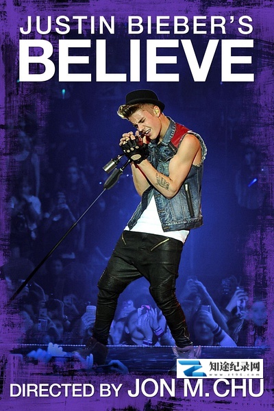 [ABC]信仰贾斯汀·比伯 Justin Bieber's Believe-知途纪录片网盘资源下载