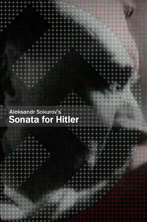 [其他]希特勒奏鸣曲 Соната для Гитлера-知途纪录片网盘资源下载