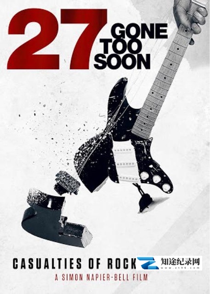 [其他]27岁，英年早逝  27,Gone Too Soon-知途纪录片网盘资源下载