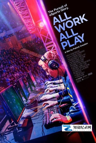 [其他]专业玩家  All Work All Play-知途纪录片网盘资源下载