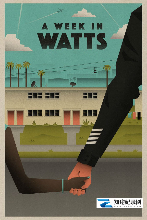 [其他]瓦茨的一周 A Week in Watts / 在瓦兹的一周-知途纪录片网盘资源下载