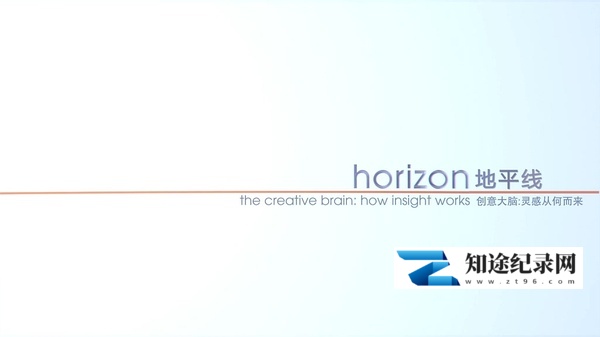[BBC]创意大脑：灵感从何而来 The Creative Brain: How Insight Works-知途纪录片网盘资源下载