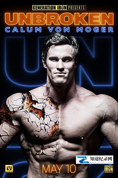 [其他]卡鲁姆·冯·莫格：坚不可摧 Calum Von Moger: Unbroken-知途纪录片网盘资源下载