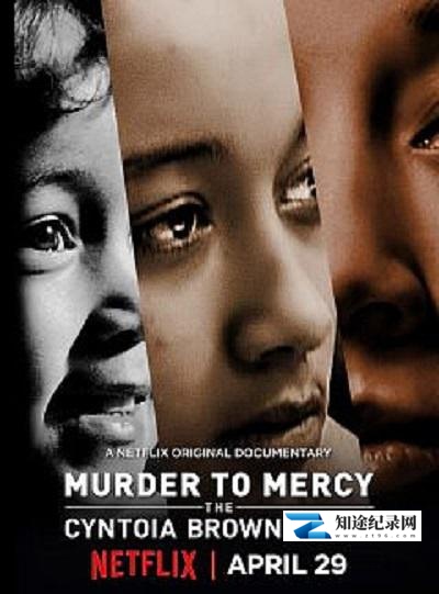 [Netflix]少女杀人犯的审判和宽恕 Murder to Mercy: The Cyntoia Brown Story-知途纪录片网盘资源下载