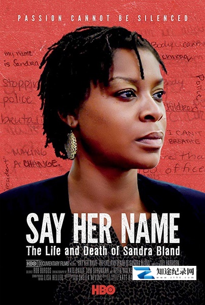 [HBO]说出她的名字：桑德拉布兰德的生与死 Say Her Name: The Life and Death of Sandra Bland-知途纪录片网盘资源下载