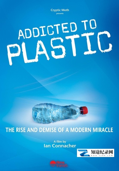 [其他]塑料成瘾 Addicted to Plastic-知途纪录片网盘资源下载