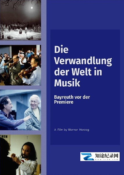 [其他]将世界转变成音乐 The Transformation of the World Into Music: Bayreuth Before Premiere-知途纪录片网盘资源下载