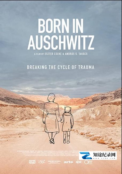 [其他]生在奥斯维辛集中营 Born In Auschwitz-知途纪录片网盘资源下载