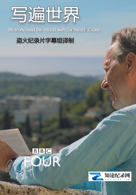 [BBC]写遍世界 Write Around the World with Richard E Grant-知途纪录片网盘资源下载