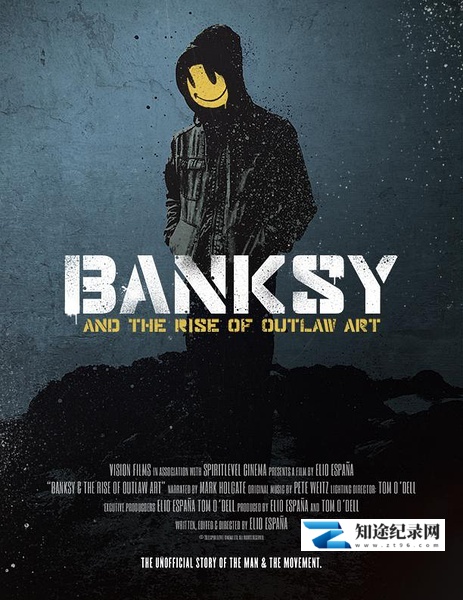 [其他]艺术恐怖分子班克斯 Banksy and the Rise of Outlaw Art-知途纪录片网盘资源下载