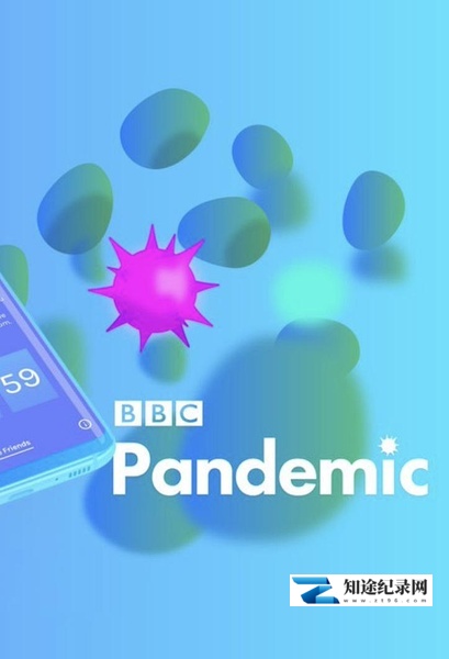 [其他]流感追缉令 Contagion! The BBC Pandemic Cressida Kinnear-知途纪录片网盘资源下载