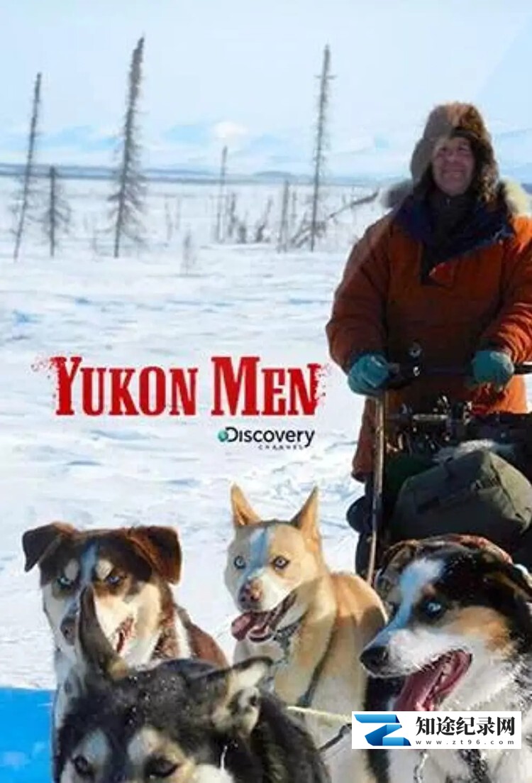 [Discovery]育空冰雪生活 第一季 Yukon Men-知途纪录片网盘资源下载