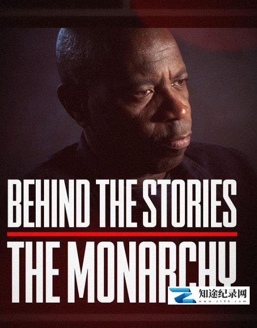 [BBC]故事背后：君主制 Behind the Stories: The Monarchy-知途纪录片网盘资源下载