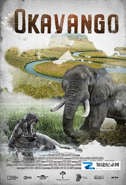 奥卡万戈:梦想之河 / Okavango: River of Dreams