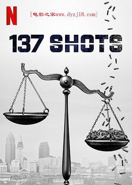 [Netflix]137枪 137 Shots-知途纪录片网盘资源下载