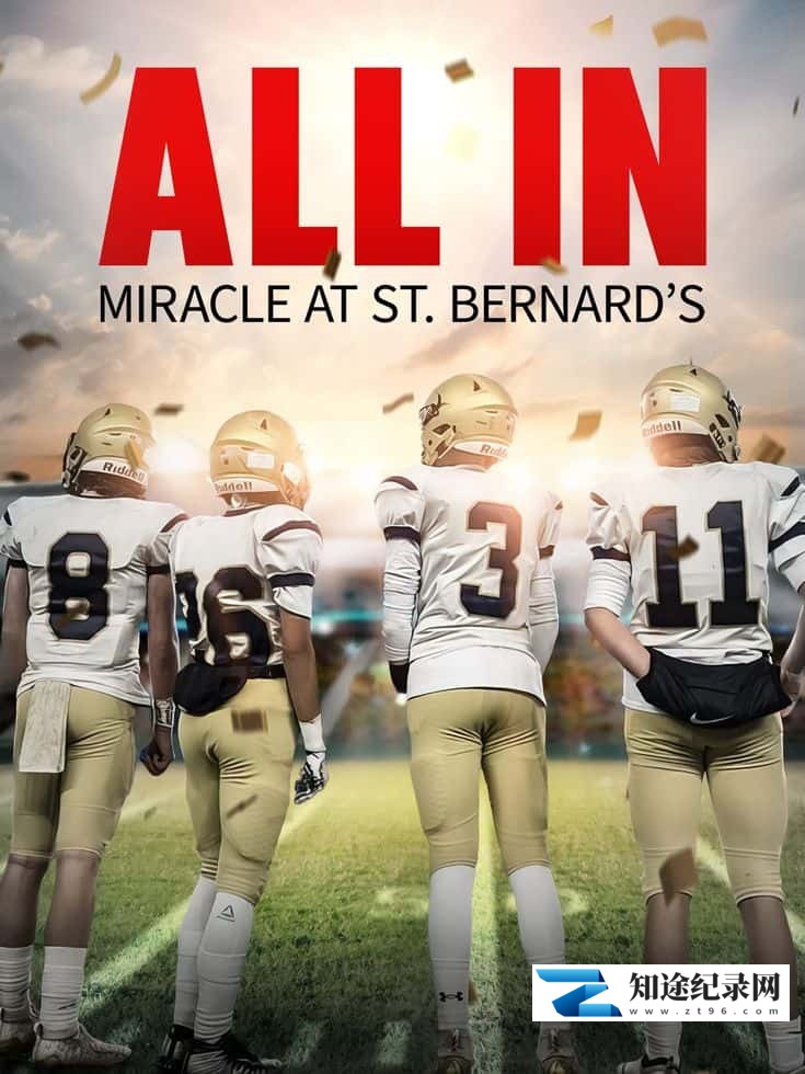 [其他]全力以赴：圣伯纳德的奇迹 All In: St. Bernard's-知途纪录片网盘资源下载