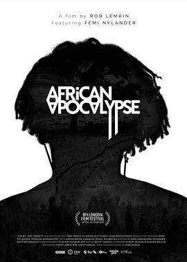 [BBC]非洲启示录 African Apocalypse-知途纪录片网盘资源下载