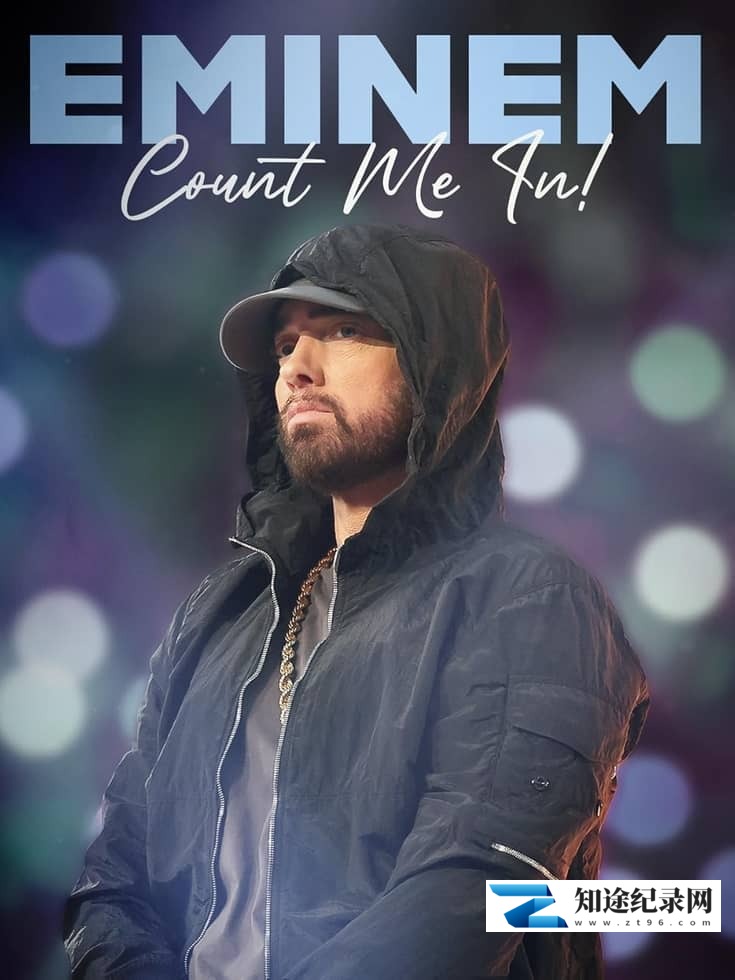 美国纪录片《埃米纳姆：算我一个 Eminem: Count Me In 2023》英语中英双字 无水印纯净版 1080P/MKV/3.78G 说唱艺术-知途纪录片网盘资源下载