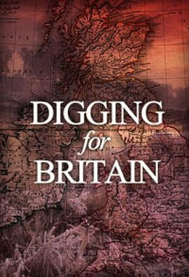 [BBC]挖掘英国 第一季 Digging for Britain Season 1-知途纪录片网盘资源下载