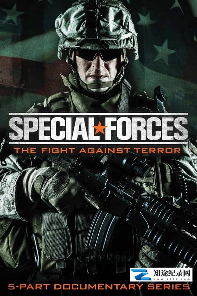 美国纪录片《特种部队：反恐战争 Special Forces: The Fight Against Terror 2017》全5集 英语中英双字 无水印纯净版 1080P/MKV/13.1G 特种部队-知途纪录片网盘资源下载